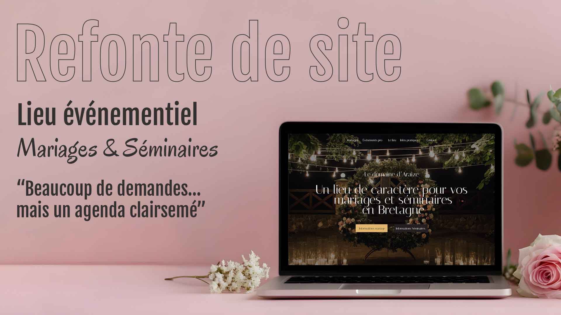 Refonte de site vitrine pour un lieu événementiel en Bretagne spécialisé dans les mariages et les séminaires
